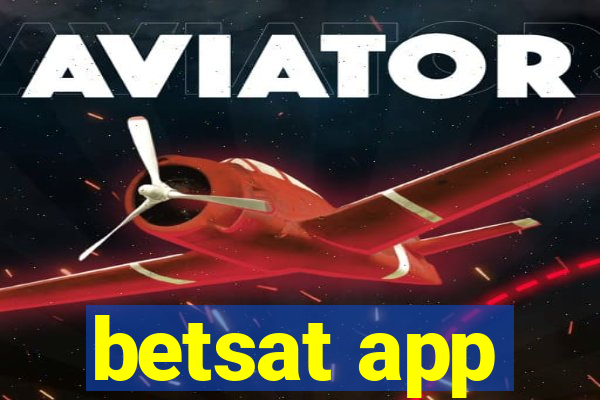 betsat app